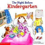 The Night Before Kindergarten